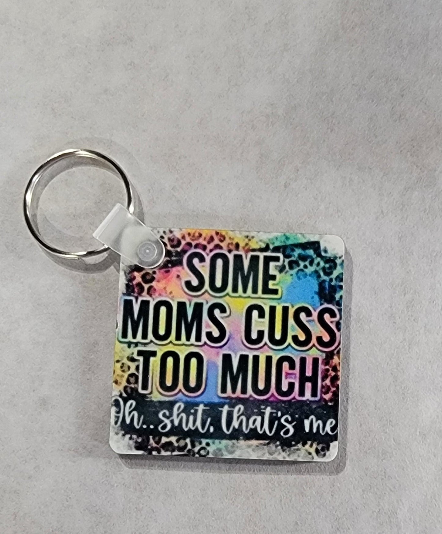 Mom's Cuss Sublimation Keychain